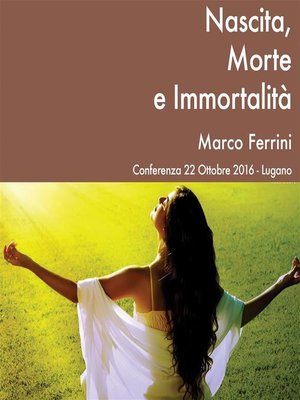cover image of Nascita, Morte e Immortalità
